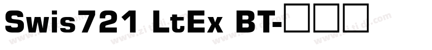 Swis721 LtEx BT字体转换